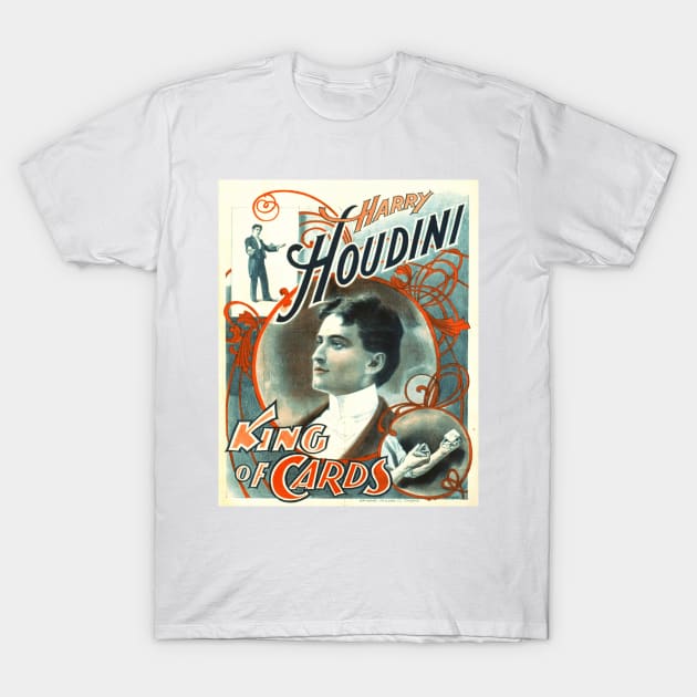 Harry Houdini - King of Cards: Vintage Poster Design T-Shirt by Naves